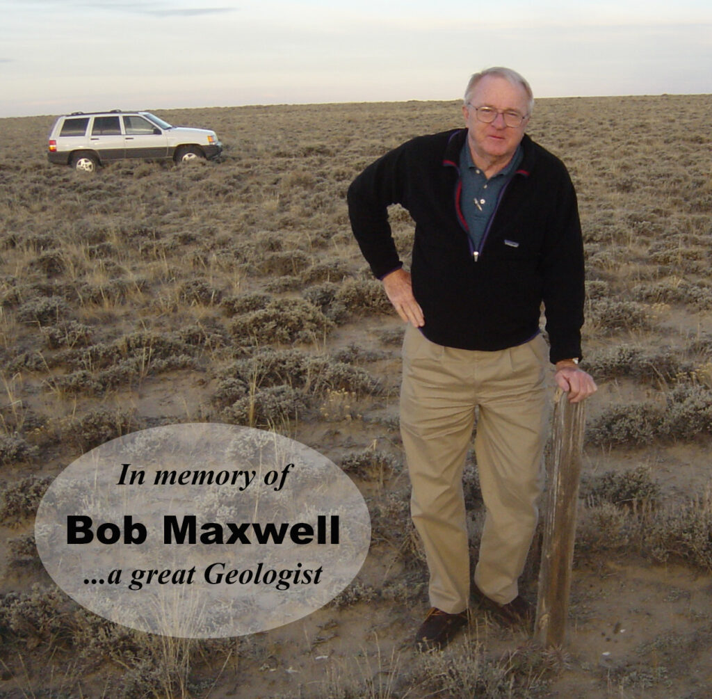 Remembering Bob Maxwell, a great geologist friend.